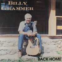 Billy Grammer - Back Home